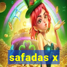 safadas x